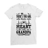 There's This Girl Who Kinda Stole My Heart Grandpa Ladies Fitted T-Shirt