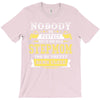 Nobody Is Perfect But If You Are A Stepmom You Are Pretty Damn Close T-Shirt
