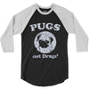 pugs not drugs 3/4 Sleeve Shirt