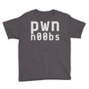 pwn noobs (2) Youth Tee