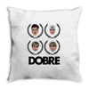 dobre Throw Pillow