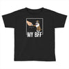 my bff Toddler T-shirt