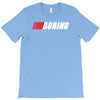 boring (nascar) T-Shirt