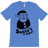 santa's a fake! T-Shirt