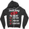 Yes To Sex! Zipper Hoodie