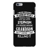 Super Cool Stepmom Of A Freaking Awesome Grandson iPhone 6 Plus/6S Plus Case
