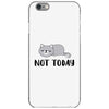 Cat Says Not Today iPhone 6/6s Case