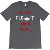 stephen we all float down here movie scene baloon T-Shirt