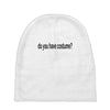 do you have costume Baby Beanies