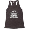This Guy Loves Camping With His Friend Racerback Tank