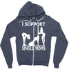 i support single moms Zipper Hoodie