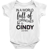 in a world full of grinches be a cindy lou who Baby Bodysuit