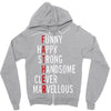 meanings of father Zipper Hoodie