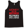 money can't buy happiness but it can buy a dirt bike Tank Top