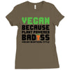 Vegan Because Plant Powered Badass Ladies Fitted T-Shirt