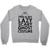 this is my lazy ghost costume 2 Crewneck Sweatshirt