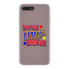i'm the little brother iPhone 7 Plus Case