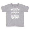 Super Cool Pop Pop Of A Freaking Awesome Grandson Toddler T-shirt