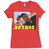 No Swag Ladies Fitted T-Shirt