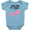 never mind the bulldogs Baby Bodysuit