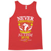 THE POWER OF AN AUTISM MOM Tank Top