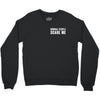 Normal People Scare Me Crewneck Sweatshirt