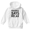 Frankie Says Relax Youth Hoodie