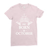 The best teachers are born in Octobe Ladies Fitted T-Shirt
