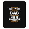 Super Cool Dad Of A Freaking Awesome Nurse Mousepad