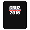 cruz for president 2016 Mousepad