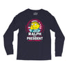 ralph for prez Long Sleeve Shirts