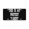 My First Protest T-Shirt License Plate