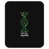 it's in my dna Mousepad