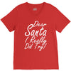 dear santa i really did try V-Neck Tee