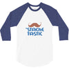 stache tastic 3/4 Sleeve Shirt