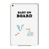 Baby On Board with Stork iPad Mini 4