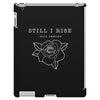 Still I Rise iPad 3 and 4 Case