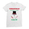 christmas baking team crew snowman Ladies Fitted T-Shirt