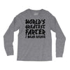 worlds greatest father i mean.. Long Sleeve Shirts