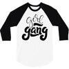 girl gang 3/4 Sleeve Shirt