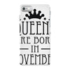 queens are born in november (2) iPhone 7 Case