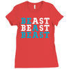 Be A Beast Ladies Fitted T-Shirt