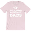 police dads best T-Shirt