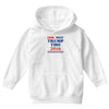 idk not trump though 2016 Youth Hoodie