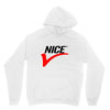 NICE Unisex Hoodie