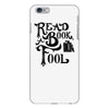 read a book, fool iPhone 6 Plus/6S Plus Case