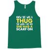 knew she was a thug Tank Top