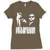 the blues brothers inspired on a mission from god funny Ladies Fitted T-Shirt