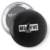 believe big foot sasquatch bigfoot Pin-back button
