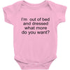 i'm oun of bed Baby Bodysuit